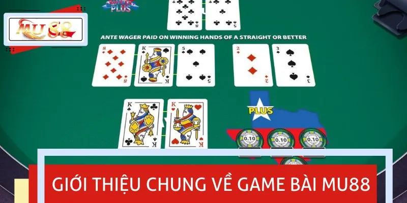 Game bài được biết đến là một trong những sảnh đổi thưởng hàng đầu