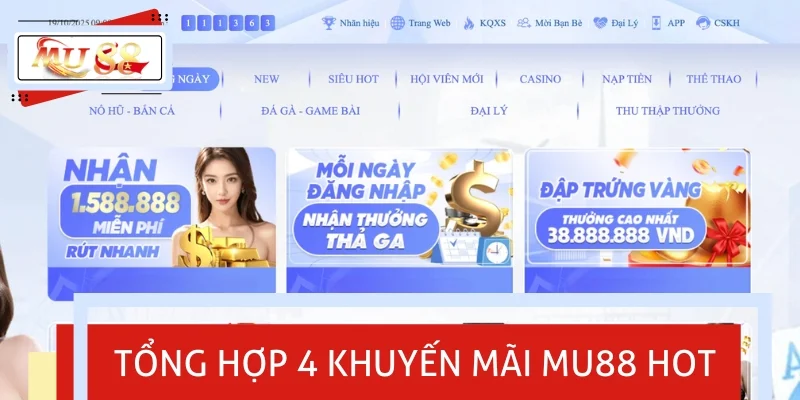 Chia sẻ 4 khuyến mãi MU88 đang được săn đón