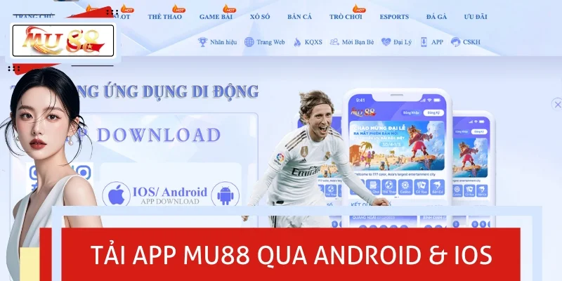 Mách nhỏ 2 cách tải app MU88 đơn giản, nhanh chóng